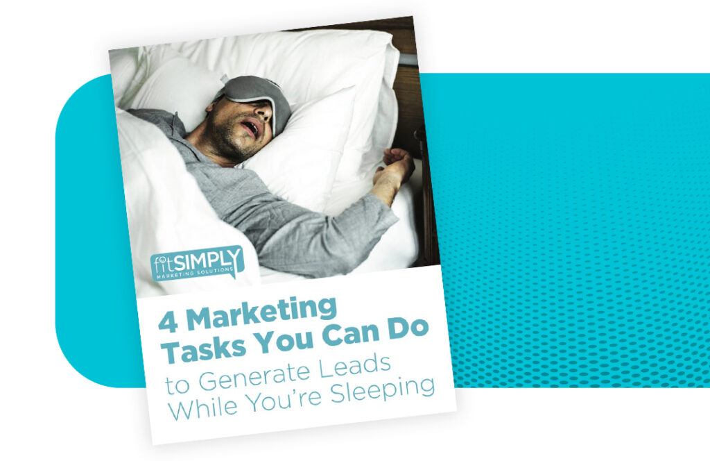 4 marketing tactics you can do in your sleep